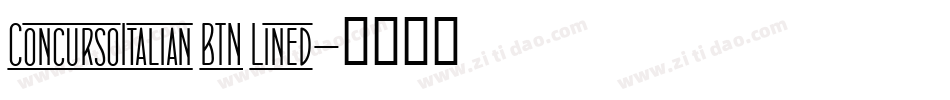 ConcursoItalian BTN Lined字体转换